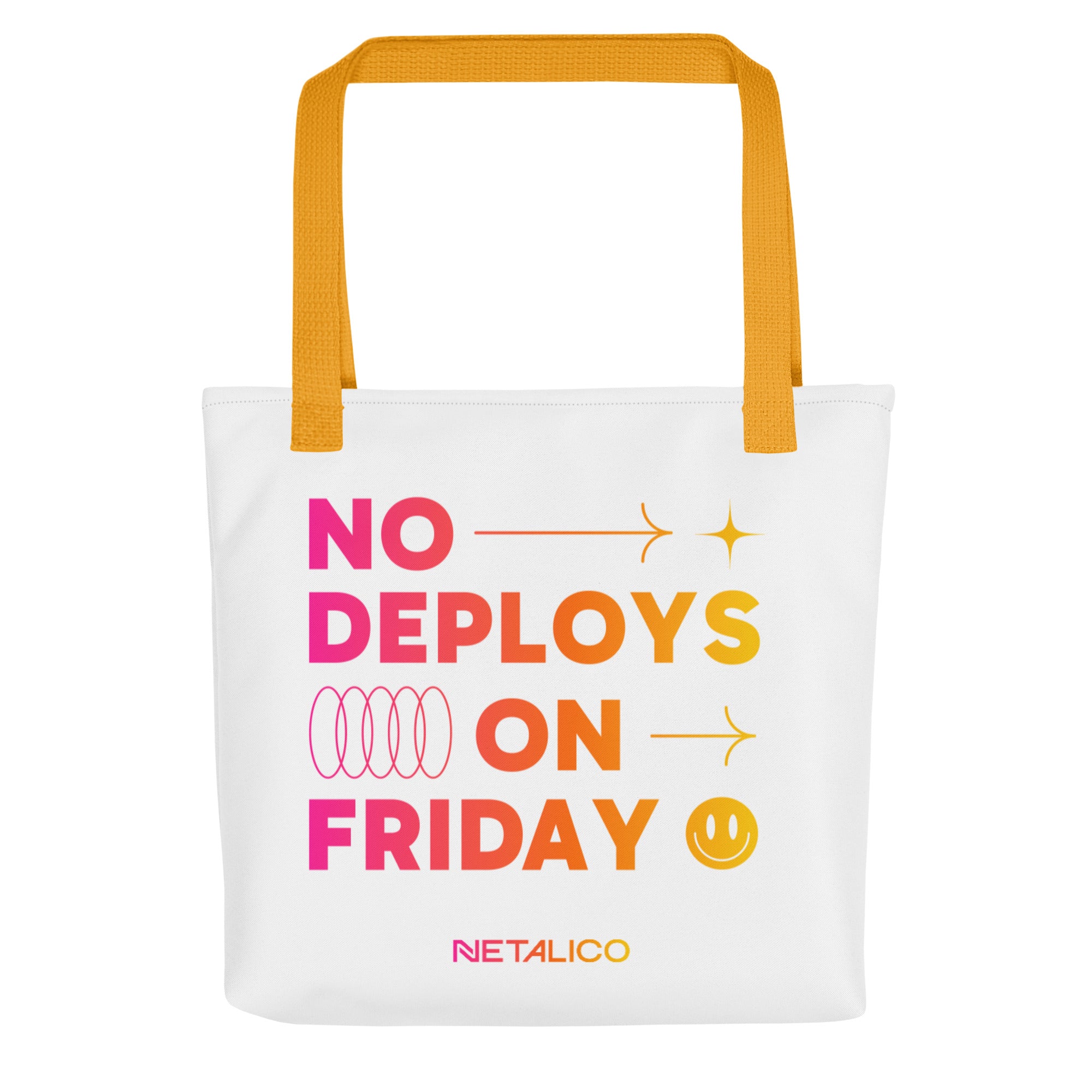No Deploys on Friday Tote