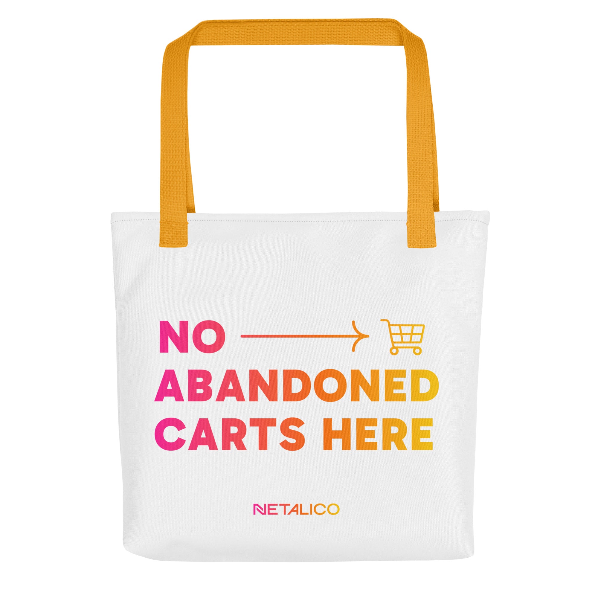 No Abandoned Carts Here Tote