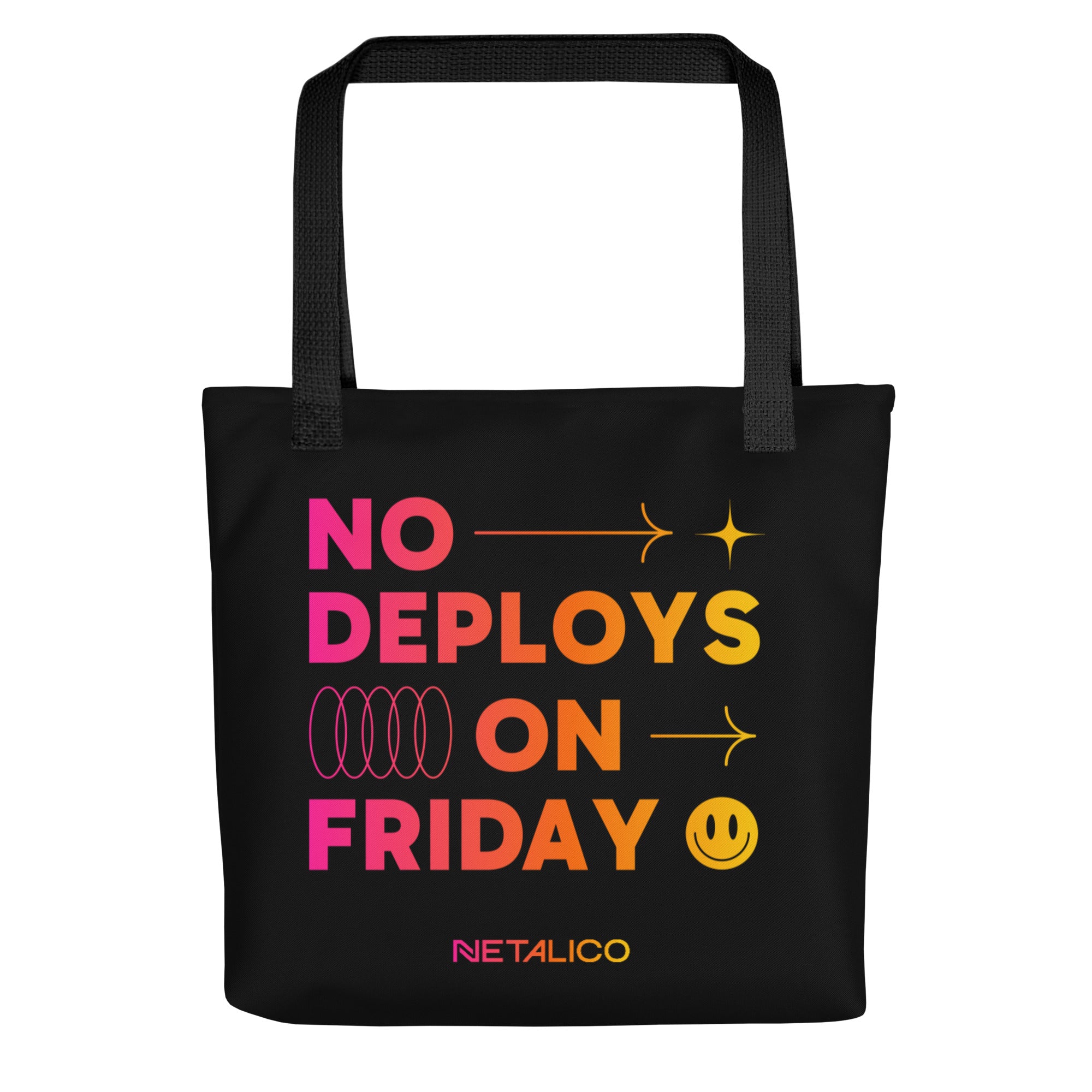No Deploys on Friday Tote