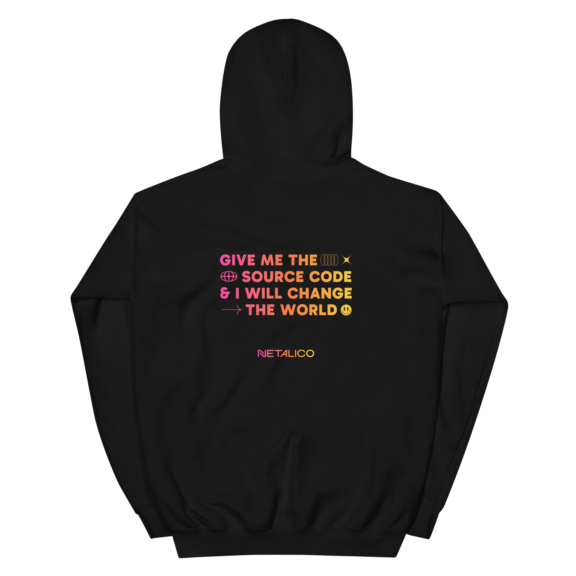 Give Me The Source Code & I'll Change The World Hoodie