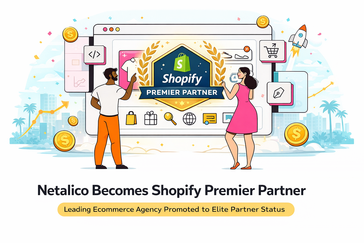 Netalico Promoted to Shopify Premier Partner While Driving Agentic Com